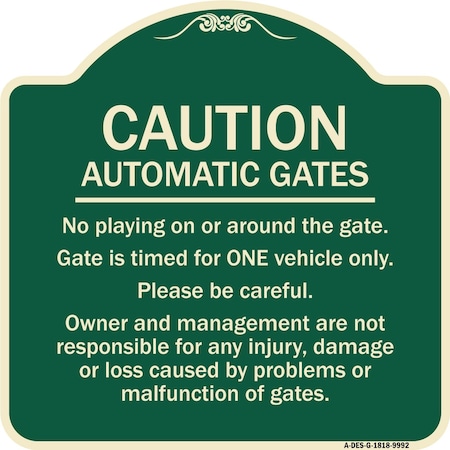 Signmission Designer Series-Caution Automatic Gates No Playing Gate Is Timed For One, 18" x 18", G-1818-9992 A-DES-G-1818-9992
